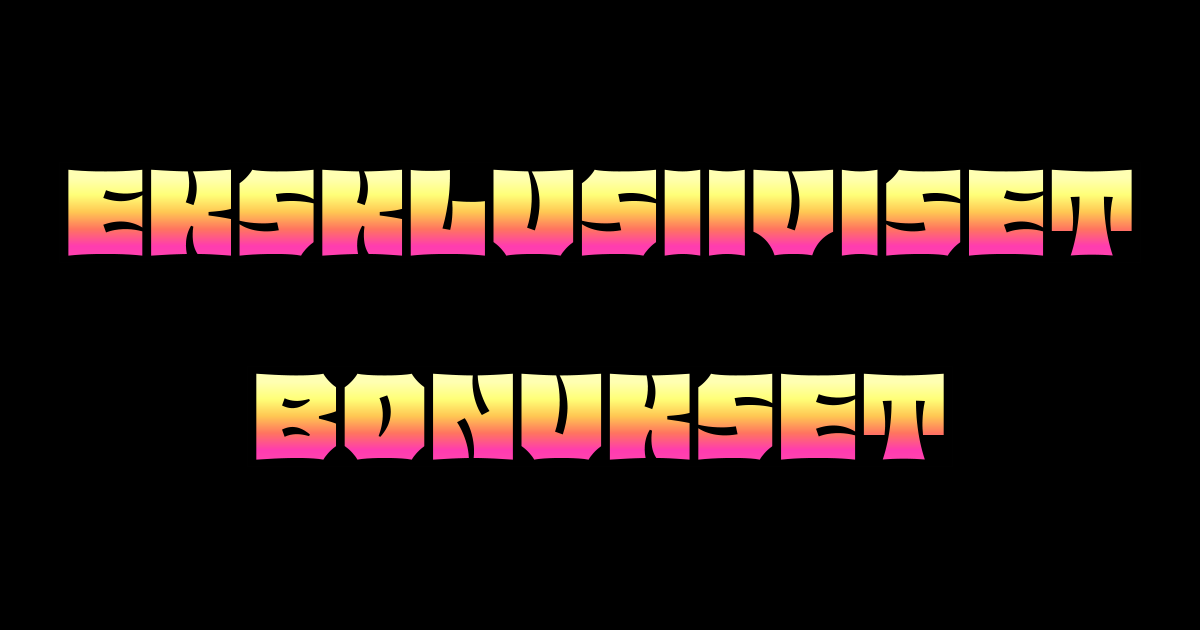 Eksklusiiviset bonukset 2026 | Nettikasinootin uniikit edut