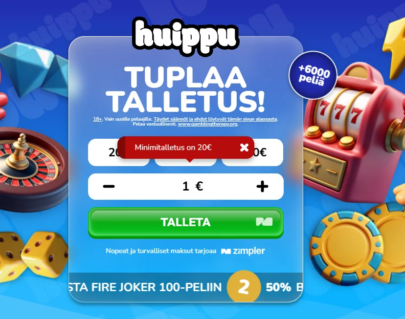 Huippu Kasinon talletusikkuna, jossa minimitalletus on 20 euroa