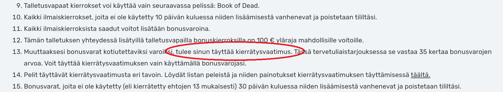Talletusvapaan bonuksen kierrätysvaatimus esimerkkinä