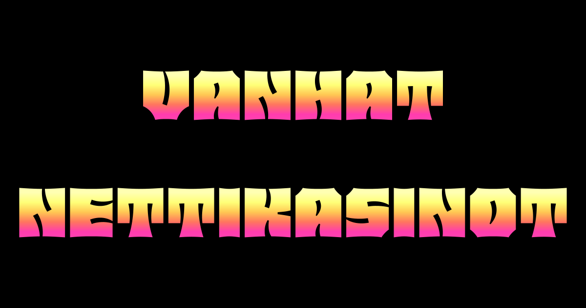 Vanhat nettikasinot